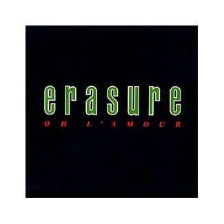 Erasure - Oh L'Amour CDS 86