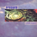 Erasure - A Little Respect CDS 88