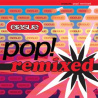 Erasure - Pop! Remixed CD