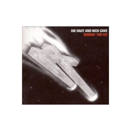Cave Nick - Burnin' The Ice - CD Bonus (Depeche Mode)