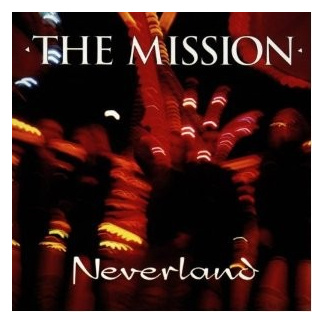 The Mission - Neverland - CD
