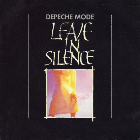Depeche Mode - Leave In Silence 7" Vinyl (Depeche Mode)