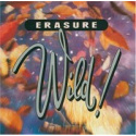 Erasure - Wild! (CD) 1989