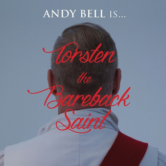 Andy Bell - Torsten the Bareback Saint - CD