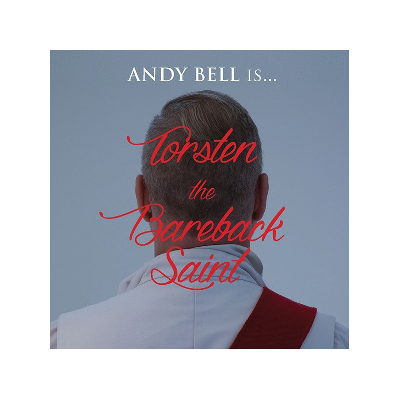 Andy Bell - Torsten the Bareback Saint - CD