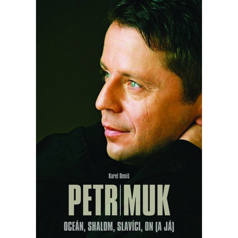 Petr Muk - books - Oceán, Shalom, Slavíci, on (a já) (Depeche Mode)