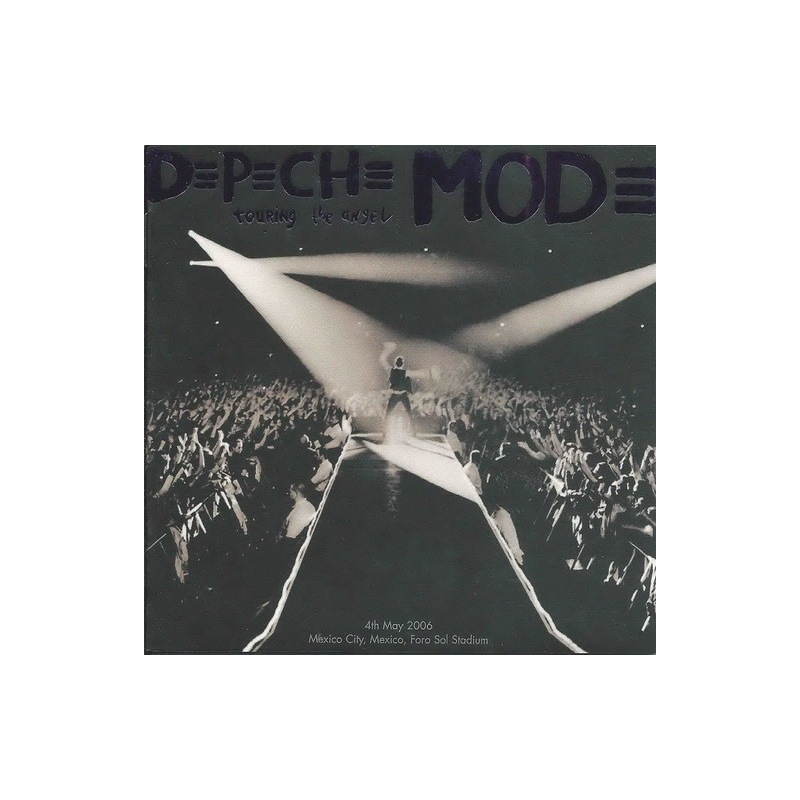 Depeche Mode - Live Touring the Angel - 4.5.2006 Mexico City Foro Sol Stadium 2CD (Depeche Mode)