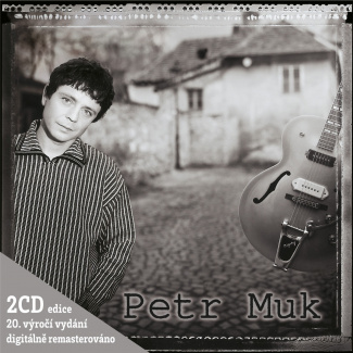 Petr Muk - Petr Muk Edice k 20. výročí (2CD)