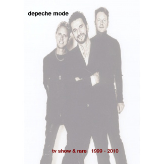 Depeche Mode - TV Show and Rare 99 - 2010  2DVD