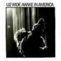 U2 - Wide awake in America CD