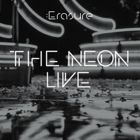 Erasure - The Neon Live - (2CD Deluxe Album) (Depeche Mode)