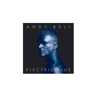 ANDY BELL - Electric Blue CD