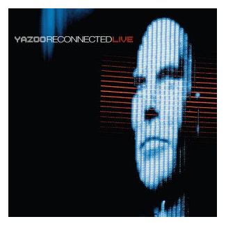 Yazoo - Reconnected Live 2CD