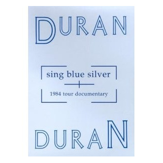 Duran Duran - Sing Blue Silver DVD