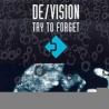 De/Vision - Try To Forget (CDS)