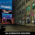 Mesh - Alternative Solution CD